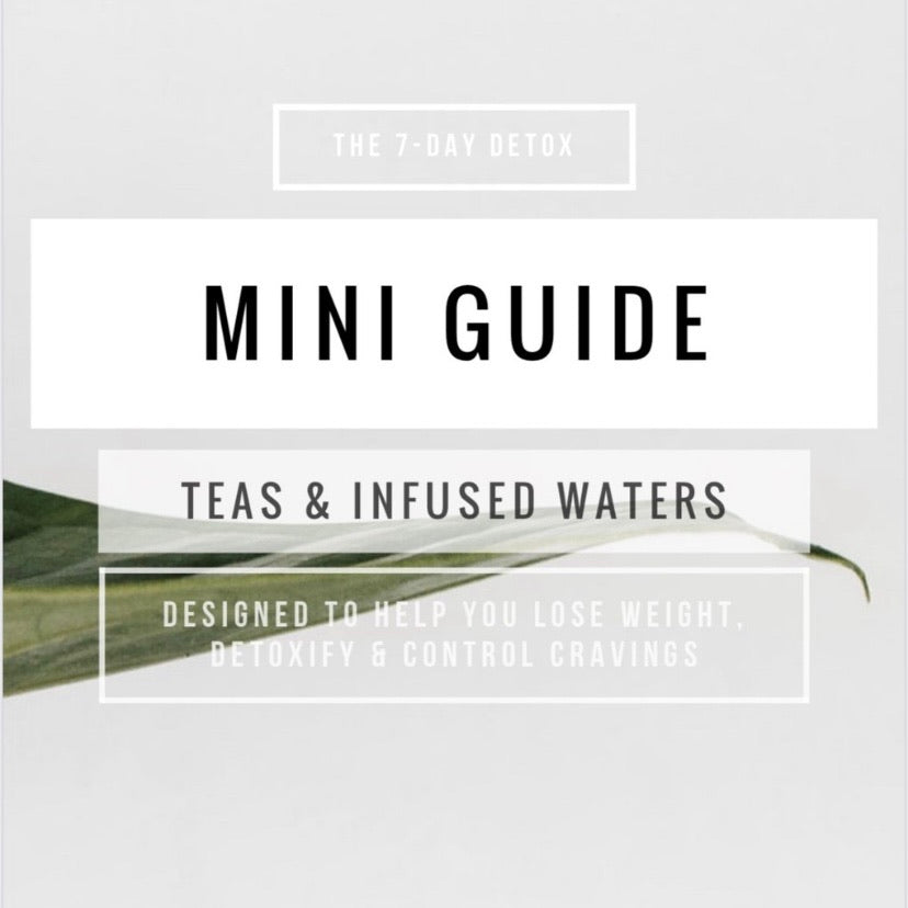TEAS & INFUSED WATERS MINI GUIDE
